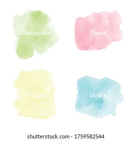 Set Bright Pastels Watercolor Vector Background. Set of watercolor stain.