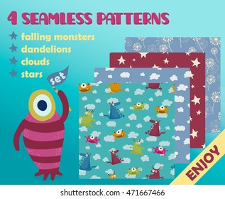 Set of bright seamless patterns: falling monsters, clouds, stars and dandelions. Cute cartoon monster holding a sign.