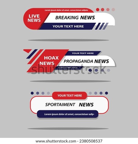 Set of Broadcast News Lower Thirds Banner for Television, Video and Media Channel. Vector EPS File