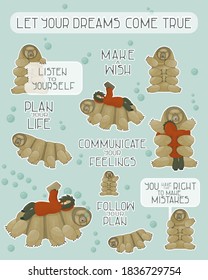 Set of brown tardigrades with reading human and different phrases from water bear: Let you dreams come true, let yourself make mistakes, make a wish, create a plan, follow your dream for stickers