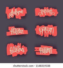 Set of brush strokes with handwritten lettering - Autumn. Six Vector template