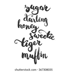 Set of brushpen lettering and calligraphy affectionate nickname for your significant other with such word as tiger, darling, sugar, sweetie and other. Template for invitations card for Valentines Day.