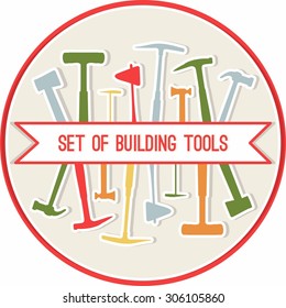 Set of building tools. Buildings tools icons set. Flat design symbols. Construction tools,  building tools isolated. Hammer, hatchet.