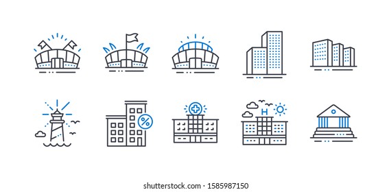 Set of Buildings icons, such as Loan house, Arena stadium, Arena, Skyscraper buildings, Lighthouse, Hotel, Hospital, Court building line icons. Line loan house icon. Vector