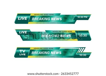 Set of bundles breaking news gradient green yellow lower third banner isolated
