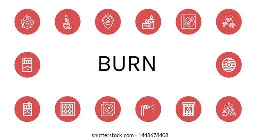 Set of burn icons such as Firefighter, Incense, Candles, Dvd, Lava, Cigarette, Stove, Cd, Fire hose, Fireplace , burn