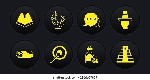 Set Burrito, Mexican man sombrero, Gong, Tequila bottle with lemon, Hola, Cactus, Chichen Itza in Mayan and Poncho icon. Vector