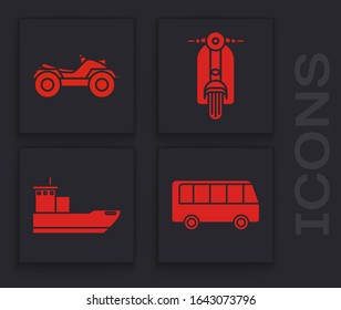 Set Bus, All Terrain Vehicle or ATV motorcycle, Scooter and Cargo ship icon. Vector