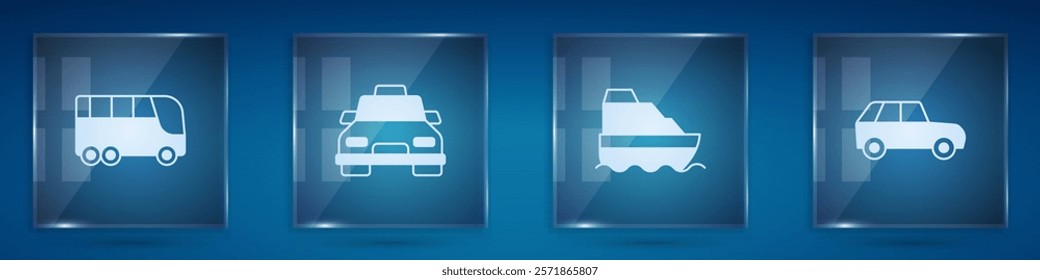Set Bus, Taxi car, Cruise ship and Car. Square glass panels. Vector