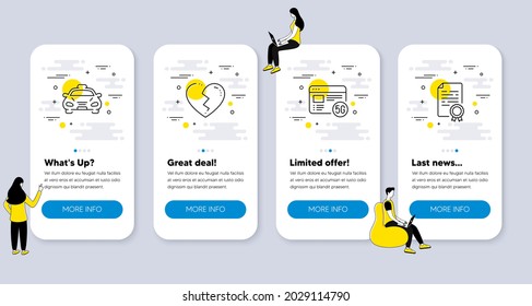 Juego de íconos de negocio, como internet 5g, corazón roto, iconos de taxi. pantallas de aplicación de la interfaz de usuario con personas. Símbolos de línea de diploma de certificado. La calidad del wifi, el fin del amor, el transporte público. Vector