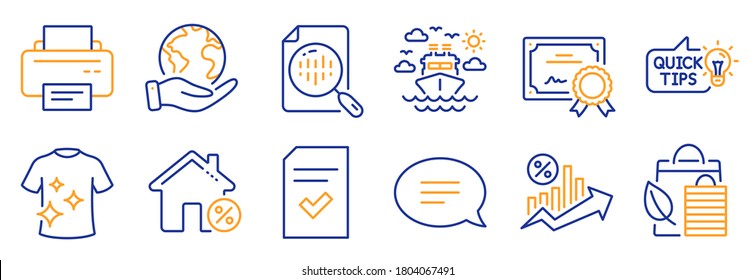 Set of Business icons, such as Chat, Analytics chart. Certificate, save planet. Bio shopping, Clean t-shirt, Loan percent. Printer, Education idea, Ship travel. Vector