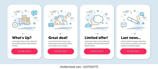 Set of Business icons, such as Chat message, House security, Buildings symbols. Mobile screen banners. Smoking line icons. Speech bubble, Smart home, Town apartments. Cigarette. Vector