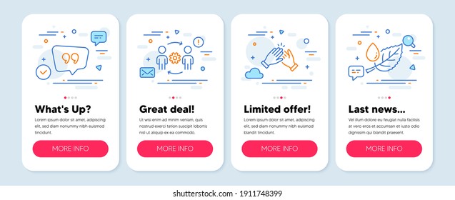 Set of Business icons, such as Clapping hands, Engineering team, Quote bubble symbols. Mobile screen app banners. Leaf dew line icons. Clap, Engineer person, Chat comment. Water drop. Vector