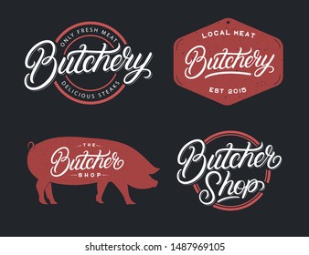 Set of Butcher Shop and Butchery hand written lettering logo, label, badge, emblem, sign. Template for meat shop, sticker, print, business works. Vintage retro style. Vector illustration