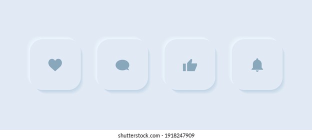 Set of buttons in Neumorphism style. Love, Like, Comment, Get notified buttons. Vector illustration