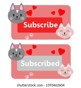 Set Of Buttons For Subscribe Or Subscribed Kawaii Cat Style
