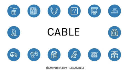 Set Of Cable Icons. Such As Cable Car, Multimeter, Data Cable, Socket, Claw Machine, Iron, Electric Car, Hybrid Solution, Flash Drive, Karaoke, Electrician, Tramway , Icons