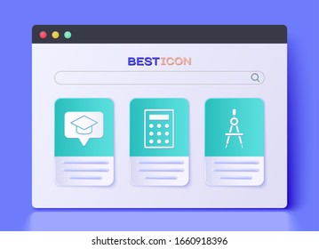 Set Calculator, Graduation cap in speech bubble and Drawing compass icon. Vector