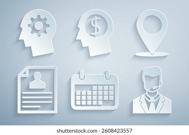 Set Calendar, Map pin, Resume, Man with headset, Business man planning mind and Human gear inside icon. Vector