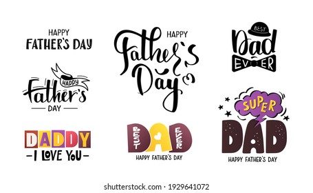 Set of Calligraphy and hand drawn lettering for Happy Father's Day. Isolated vector illustration for card, postcard, poster, banner.