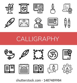 Set of calligraphy icons such as Kabuki, Feather, Islam, Wedding certificate, Certificate, Poet, Quill, Feathers, Floral design, Wedding date, Om, Fountain pen , calligraphy