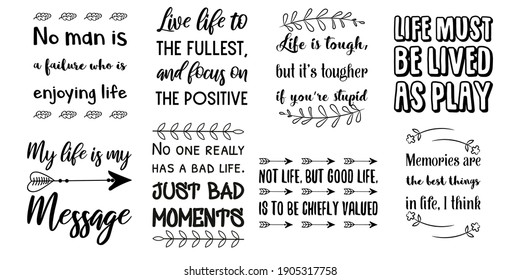 Set of Calligraphy saying for print. Motivation Inspiring Positive Vector Quotes for every day. Ready to post in social media, brochure, magazine.