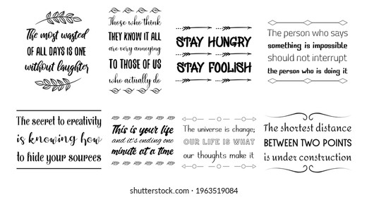 Set of Calligraphy saying for print. Motivation Inspiring Positive Vector Quotes for every day. Ready to post in social media, brochure, magazine.
