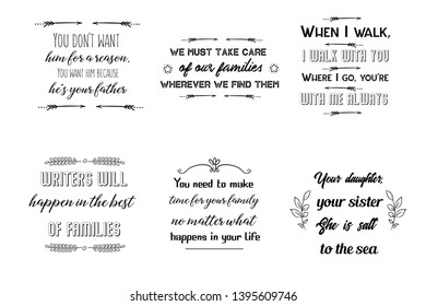 Set of Calligraphy sayings for print. Vector Quotes about Family and friendship