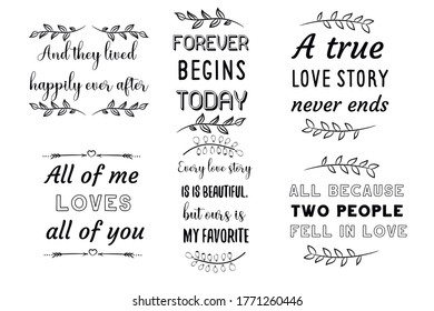 Set of Calligraphy sayings for print. Vector Quotes about marriage and wedding. 