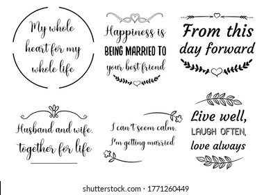 Set of Calligraphy sayings for print. Vector Quotes about marriage and wedding. 