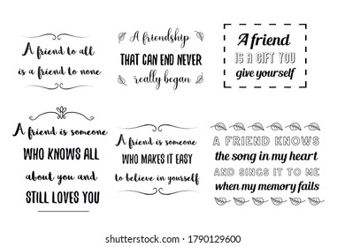 Set of Calligraphy sayings for print. Vector Quotes about best friend, friendship, relationship between people