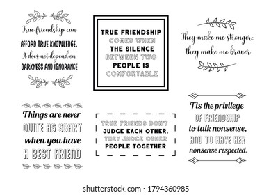 Set of Calligraphy sayings for print. Vector Quotes about best friend, friendship, relationship between people

