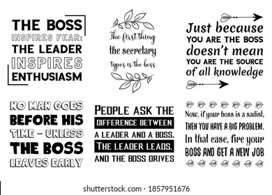 Set of Calligraphy sayings for print. Vector Quotes about Boss, Team leader