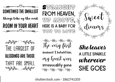 Set of Calligraphy sayings for print. Vector Quotes about Baby, child, kids and parents