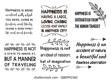 Set of Calligraphy sayings for print. Vector Quotes about happiness