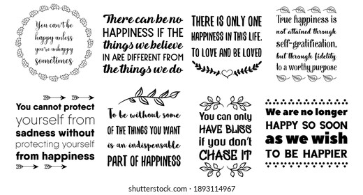 Set of Calligraphy sayings for print. Vector Quotes about happiness
