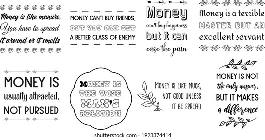 Set of Calligraphy sayings for print. Vector Quotes about Money business and finance
