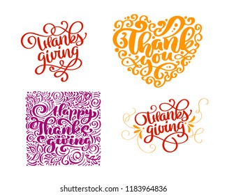 Set of calligraphy text Thank you for Happy Thanksgiving Day. Holiday Family Positive quotes lettering. Postcard or poster graphic design typography element. Hand written vector