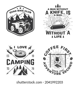 Set of camping badges, patches. Vector illustration. Concept for shirt or logo, print, stamp or tee. Vintage typography design with camping equipment, forest, atv nd mountain silhouette