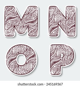 Set of capital letters  M, N, O. P from the alphabet with abstract pattern in tribal Indian style. Vector illustration.