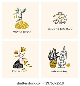 Set of card template with potted flowers and cute phrases. Vector hand-drawn illustration in scandinavian style for home decor.