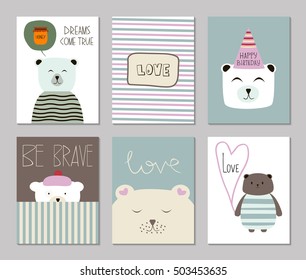 Set of cards with beautiful bears. Love. Dreams come true. Be brave. Happy birthday. Vector. EPS 10.