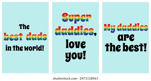 Set of cards for Father's Day with Pride symbols, LGBT colors in congratulatory phrases for daddies vector illustration