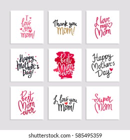 Set cards to the Happy Mother's Day. Calligraphy and lettering. Vector illustration on white background