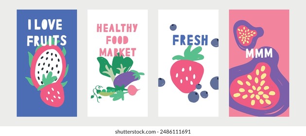 set of cards with healthy food for social media stories. Posters for stories in flat style. naive art style. flat vector style. natural fresh vitamin food. healthy food. I love fruits.