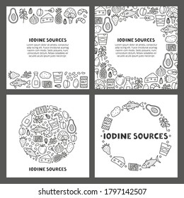 Set of cards with lettering and doodle outline iodine food sources including cod, tuna fish, salt, broccoli, yogurt, milk, eggs, prunes, seaweed, shrimps, pineapple, etc isolated on grey background.