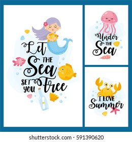 Set of cards on the marine theme. Cute mermaid, seashells, marine animals. Hand drawn lettering and inspirational messages. Design for summer banner or poster.