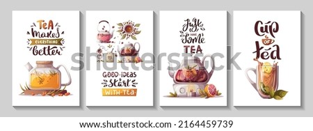 Set of cards with teapots, loose tea, teacups, handwritten quotes. Tea shop, cafe-bar, tea lover, beverages concept. A4 vector illustration for poster, banner, cover, card, postcard. 