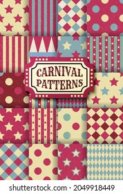 Set Of Carnival Retro Vintage Seamless Patterns. Textured Old Fashioned Circus Wallpaper Templates. Collection Of Vector Texture Background Tiles. For Parties, Birthdays, Decorative Elements.