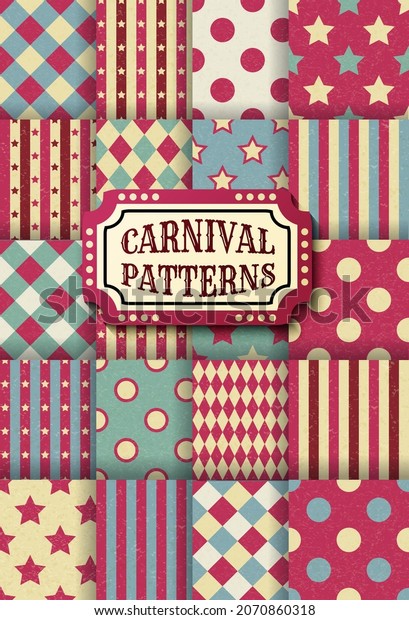 Set of\
carnival retro vintage seamless patterns. Textured old fashioned\
circus wallpaper templates. Collection of vector background tiles.\
For parties, birthdays, decorative\
elements.